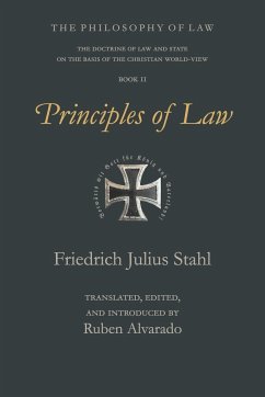 Principles of Law - Stahl, Friedrich Julius