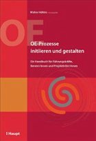 OE-Prozesse initiieren und gestalten - Häfele, Walter (Hrsg.)