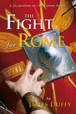 The Fight for Rome - Duffy, James