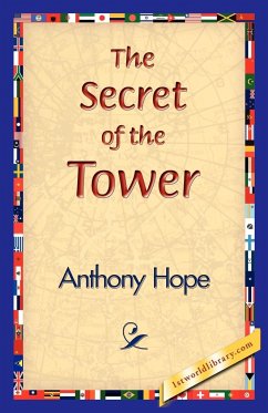 The Secret of the Tower - Hope, Anthony