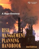 Risk Management Planning Handbook: A Comprehensive Guide to Hazard Assessment, Accidental Release Prevention, Consequence Analysis, and General Duty C