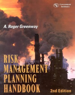 Risk Management Planning Handbook: A Comprehensive Guide to Hazard Assessment, Accidental Release Prevention, Consequence Analysis, and General Duty C - Greenway Qep CCM a. Roger