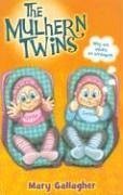 The Mulhern Twins - Gallagher, Mary