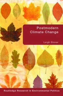 Postmodern Climate Change - Glover, Leigh