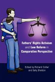 Fathers' Rights Activism and Law Reform in Comparative Perspective Fathers' Rights Activism and Law Reform in Comparative Perspective