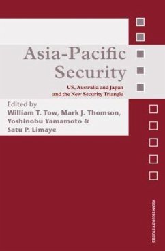 Asia-Pacific Security - Thomson, Mark / Tow, William (eds.)