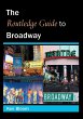 Routledge Guide to Broadway - Bild 1