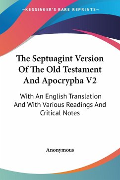 The Septuagint Version Of The Old Testament And Apocrypha V2