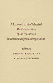 A Farewell to the Yahwist?: The Composition of the Pentateuch in Recent European Interpretation