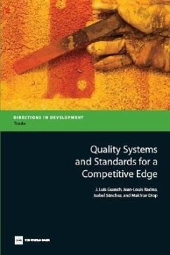 Quality Systems and Standards for a Competitive Edge - Guasch, Jose Luis; Racine, Jean-Louis; Sánchez, Isabel