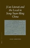 Ji'an Literati and the Local in Song-Yuan-Ming China