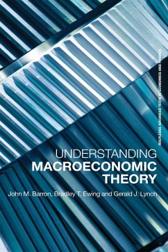 Understanding Macroeconomic Theory - Barron, John M. Ewing, Bradley T. Lynch, Gerald J.
