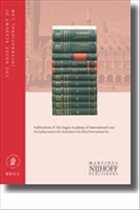 Recueil Des Cours, Collected Courses, Tome/Volume 316 (2005) - Académie de Droit International de la Ha