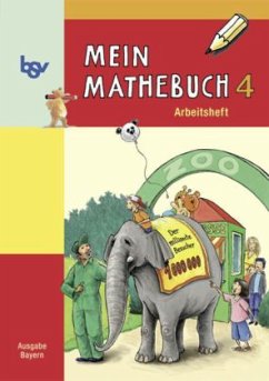 Cover 4. Schuljahr, Arbeitsheft / Mein Mathebuch, Ausgabe B Grundschule Bayern Bd.4