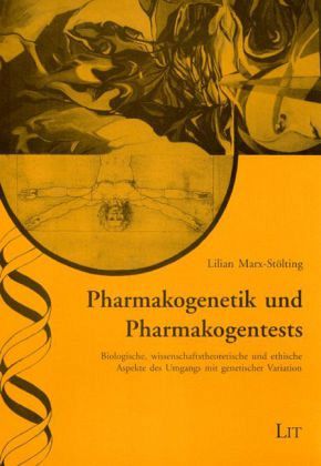 Pharmakogenetik und Pharmakogentests Pharmakogenetik und Pharmakogentests