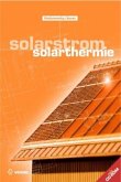 Solarstrom, Solarthermie, m. CD-ROM