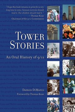 Tower Stories: An Oral History of 9/11 - Dimarco, Damon