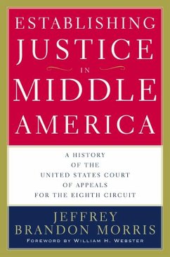 Establishing Justice in Middle America - Morris, Jeffrey Brandon