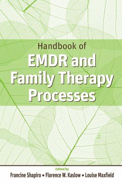 Handbook of EMDR and Family Therapy Processes - Shapiro, Francine