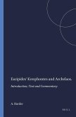 Euripides' Kresphontes and Archelaos: Introduction, Text and Commentary
