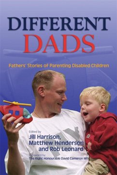 Different Dads: Fathers' Stories of Parenting Disabled Children