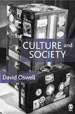 Culture and Society - Oswell, David