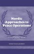 Nordic Approaches to Peace Operations - Bild 1