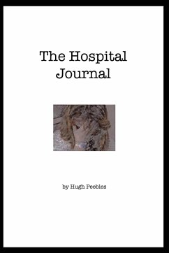 The Hospital Journal - Peebles, Hugh