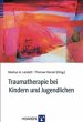 Traumatherapie bei Kindern und... - Bild 1