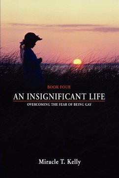 An Insignificant Life - Kelly, Miracle T