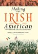 Making the Irish American - Bild 1