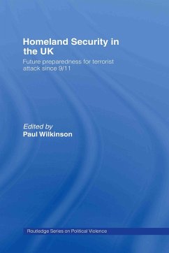 Homeland Security in the UK - Wilkinson, Paul (ed.)
