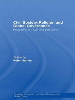 Civil Society, Religion and Global Governance - James, Helen (ed.)
