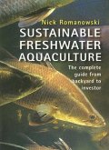 Sustainable Freshwater Aquaculture: The Complete Guide from Backyard to Investor
