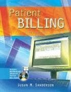 Patient Billing [With CDROMWith Disk] - Sanderson, Susan M.