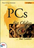 PCs für Oldies