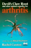 Devil's Claw Root: And Other Natural Remedies for Arthritis