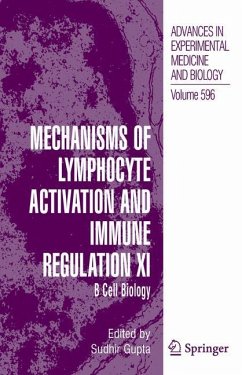 Mechanisms of Lymphocyte Activation and Immune Regulation XI - Gupta, Sudhir / Alt, Frederick W. / Cooper, Max D. / Melchers, Fritz / Rajewsky, Klaus (eds.)