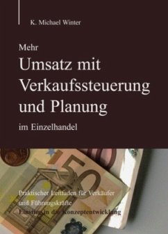 Mehr Umsatz mit Verkaufssteuerung und Planung im Einzelhandel - Winter, K. Michael