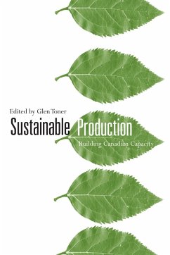 Sustainable Production: Building Canadian Capacity