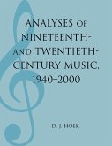 Analyses of Nineteenth- and Twentieth-Century Music, 1940-2000