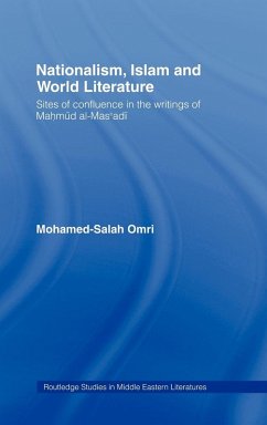 Nationalism, Islam and World Literature - Omri, Mohamed-Salah