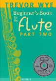 Beginner's Book for the Flute - Part Two [With CD (Audio)]