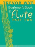 Beginner's Book for the Flute - Part Two