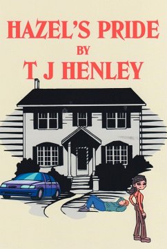 Hazel's Pride - Henley, T. J. J.