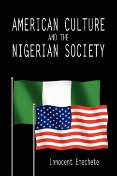 American Culture and the Nigerian Society - Emechete, Innocent