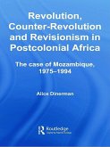 Revolution, Counter-Revolution and Revisionism in Postcolonial Africa