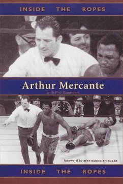 Inside the Ropes - Mercante, Arthur; Guarnieri, Phil