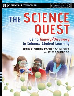 The Science Quest - Sutman, Frank X; Schmuckler, Joseph S; Woodfield, Joyce D