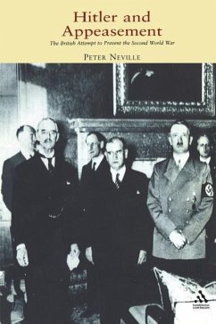Hitler and Appeasement - Neville, Peter